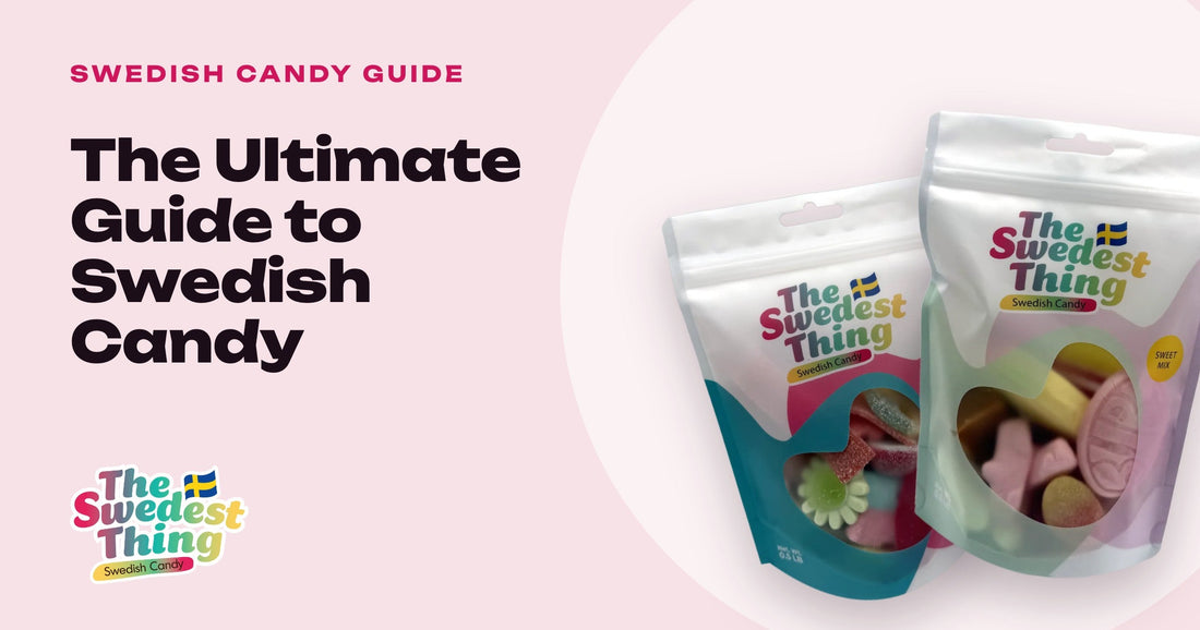 The Swedest Thing guide header: The Ultimate Guide to Swedish Candy
